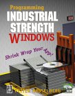 Programming Industrial Strength Windows (cover)